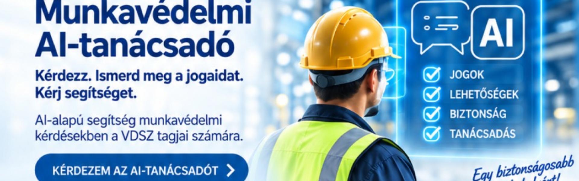 Elindult a VDSZ munkavédelmi rendszere