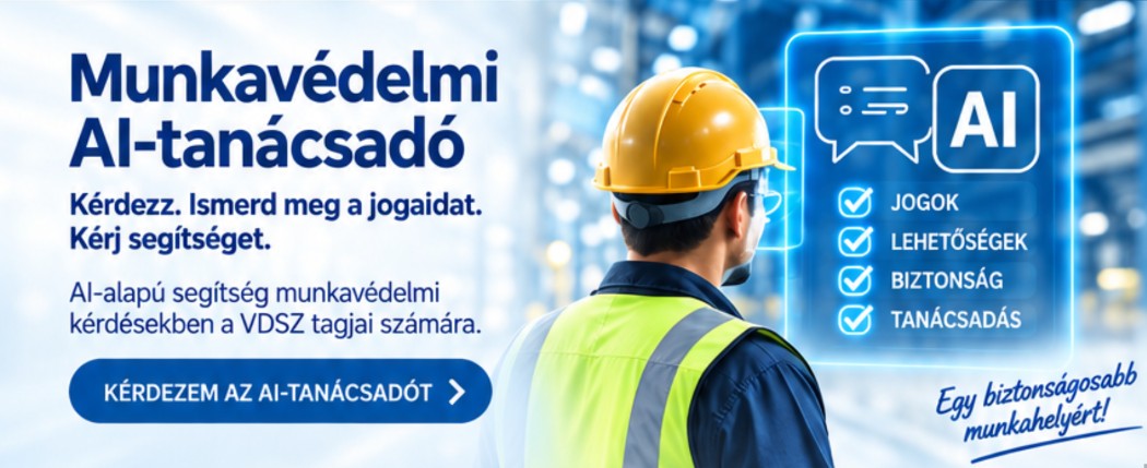 Elindult a VDSZ munkavédelmi rendszere